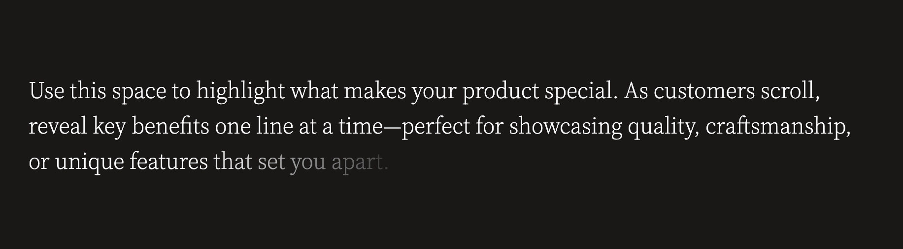 Scroll Reveal Text block showing text that fades in line by line as the visitor scrolls