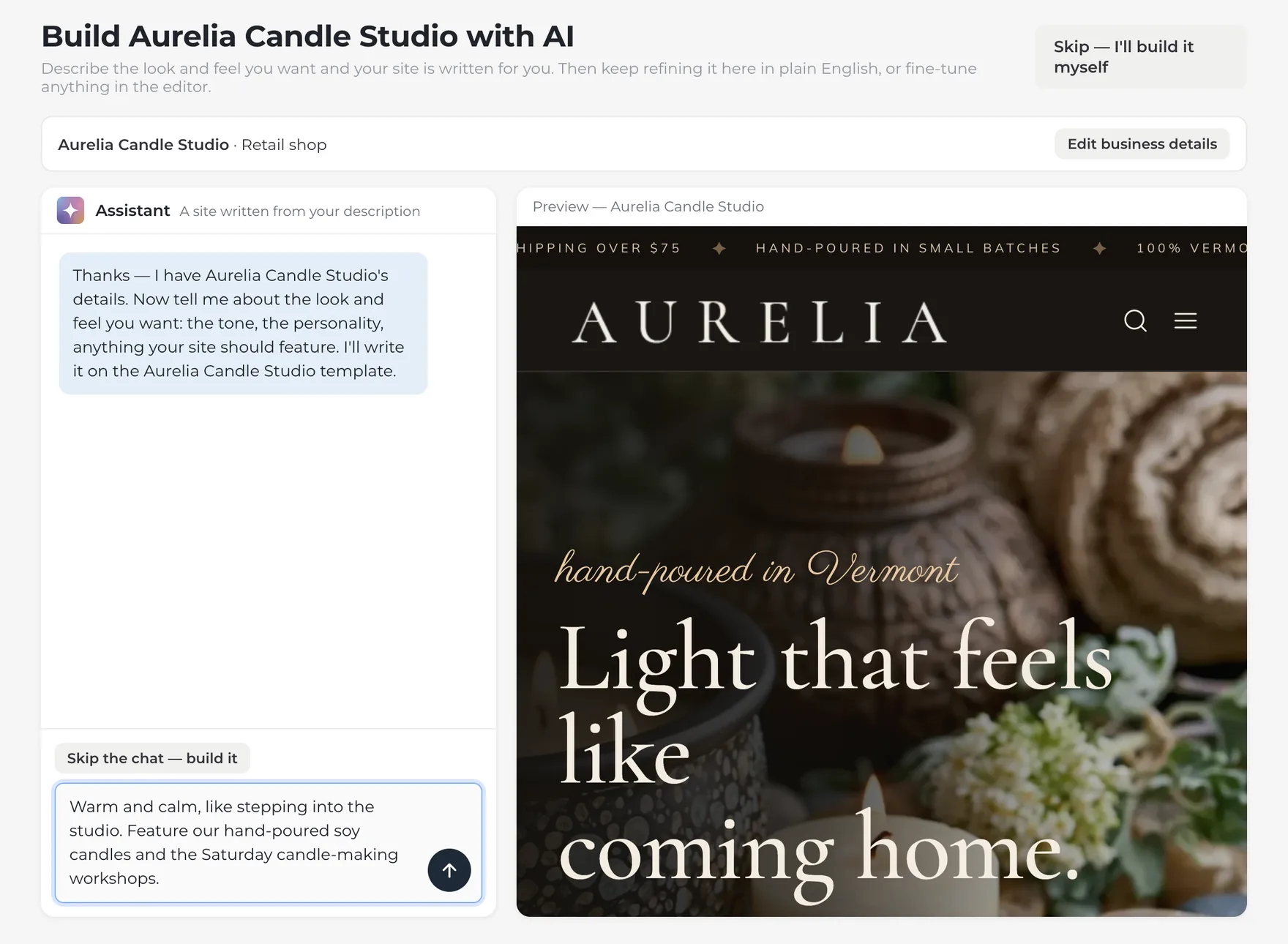 Build Aurelia Candle Studio with AI: the business details in a bar across the top, the assistant asking about the look and feel, a description typed into the message box under Skip the chat — build it, and the template's home page previewing on the right.